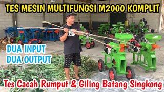 Tes Cacah Rumput Dan Giling Batang Singkong Dengan Mesin M2000 Komplit #mesincacahrumput