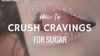 #AskYuri: How to STOP Sugar Cravings