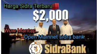 Harga Sidra Bank Terbaru $2000‼️ Sidrabankupdate