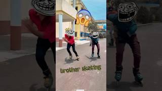 brother skating#brother #skating #skating #skater #skaterasgar#like#inlineskating #trending #trend