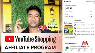 How to Start Earning with Youtube Shopping Affiliate Marketing Program with Flipkart & Myntra 2024