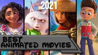 Top 10 | Best Animated Movies of 2021 