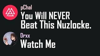 I Challenged Pro Nuzlockers to Beat Me...
