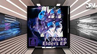 Nuke - The Elders [Drum Pusher]