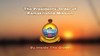 The Presidents' Order of Belur Math: Ramakrishna Mission