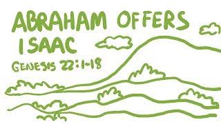 Abraham Offers Isaac Bible Animation (Genesis 22:1-18)