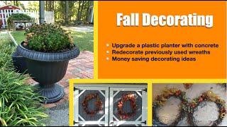 Fall Decorating & Upgrade a Planter