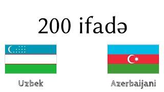 200 ifadə - Özbək dili - Azərbaycan dili