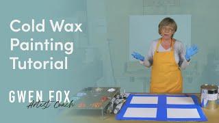 Cold Wax Oil Painting Tutorial