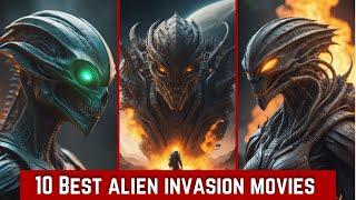 10 Best Alien Invasion Movies You Must Watch! On Netflix, Amazon Prime Warner Bros Sci-fi Movie 2023