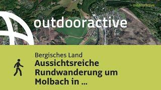 Aussichtsreiche Rundwanderung um Molbach in Naturpark Bergisches Land am 21. September 2024