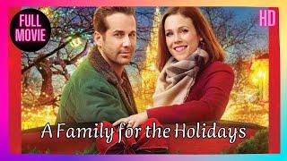 A Family for the Holidays | HD | Romance | Full Movie in English