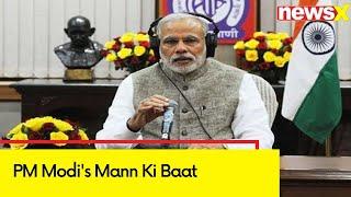 PM Modi's Mann Ki Baat | First Episode After Modi 3.0 | NewsX