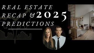 2024 Calgary Real Estate Recap & 2025 Predictions ( +Fort McMurray Market Update)