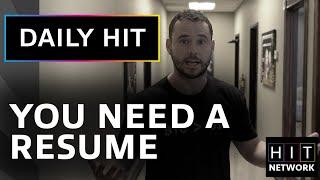 Top 3 Biggest Reasons You Need a Resume | DAILY HIT 32