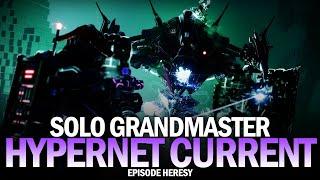 Solo Grandmaster Nightfall - Hypernet Current (Voidwalker) [Destiny 2 Episode Heresy]