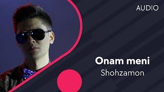 Shohzamon - Onam meni | Шохзамон - Онам мени (AUDIO)