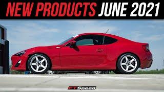 New Products June 2021 | FTspeed