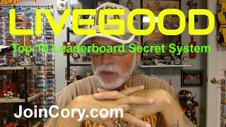 LIVEGOOD: My Secret System To Reaching Top 10 On Leaderboard