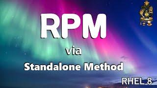 RPM Installation via Standalone Method in rhel8 | how to install/uninstall rpm packages in linux
