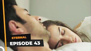 Eternal Episode 43 | English Subtitle