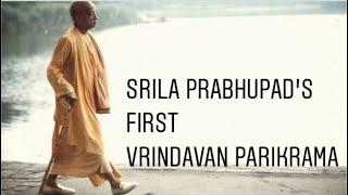 SRILA PRABHUPADA'S FIRST VRINDAVAN PARIKRAMA WITH WESTERN DISCIPLES