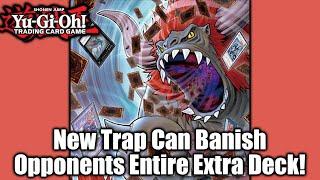 NEW INSANE *Yu-Gi-Oh* TRAP CARD BANISHES OPPONENTS ENTIRE EXTRA DECK!!!