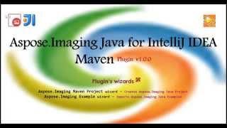 Aspose.Imaging Java for IntelliJ IDEA (Maven) - Plugin v1.0.0.0 Released!