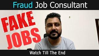 Fraud Job Consultant | Awareness video | Rohit R Gaba