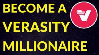 How Much Verasity to Become a Millionaire? *UPDATED* Verasity VRA Price Prediction