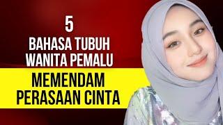 Bahasa Tubuh Wanita Pemalu Jatuh cinta