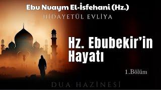 Hz. Ebu Bekir'in Hayatı | İsfehani Hz. | Sesli Kitap