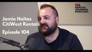 Jamie Haitas: CitiWest Rentals & Mr Traffic Hire Australia | The Rental Journal Podcast