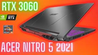 Acer Nitro 5 RTX 3060, Ryzen 5 5600H / (2021) - Budget Beast
