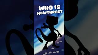 Who is Mewthree? #shorts #pokemon