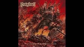 Bodyfarm - Ultimate Abomination Full Album 2023