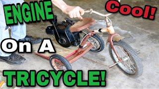 We Put an ENGINE on a TRICYCLE! So Cool!