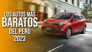 LOS AUTOS MÁS BARATOS DEL PERÚ PARA ESTE 2023