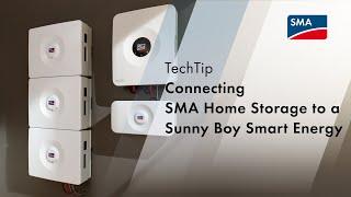 TechTip: Connecting an SMA Home Storage to a Sunny Boy Smart Energy 3.6 / 4.0 / 5 .0 / 6.0