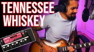 TENNESSEE WHISKEY | Loop Pedal Cover | Chris Stapleton