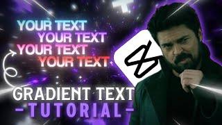 Gradient Text - CapCut Tutorial | Text Like AE on Phone