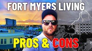 PROS & CONS Of Living in Fort Myers Florida: What You NEED to Know Before Moving! | Fort Myers FL