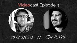 Videocast Episode 3: JOENTELL