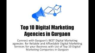 Top 10 Digital Marketing Agencies in Gurgaon