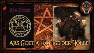 Ars Goetia: Die Könige der Hölle --- Grimoires und Geschichte