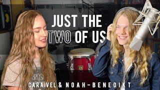 Just The Two Of Us (Grover Washington Jr./Bill Withers) - Cover by @ChiaraKilchling & Noah-Benedikt