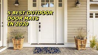 5 Best Outdoor Door Mats in 2020