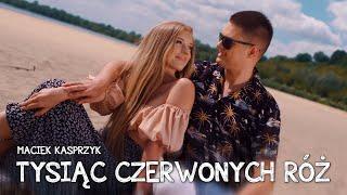 MACIEK KASPRZYK - TYSIĄC CZERWONYCH RÓŻ (Official Video) Nowość 2024