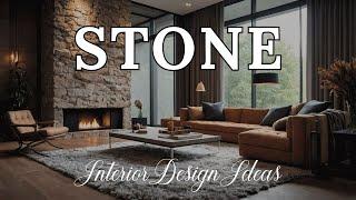 Stone Interior Design: Transforming Spaces with Earth Beauty