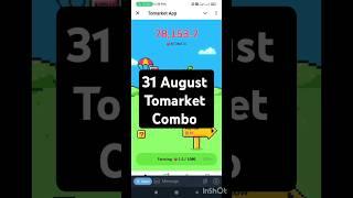 Tomarket combo today | Tomarket 31 August daily combo | tomarket combo